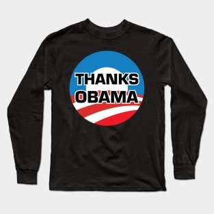 Thanks Obama Long Sleeve T-Shirt